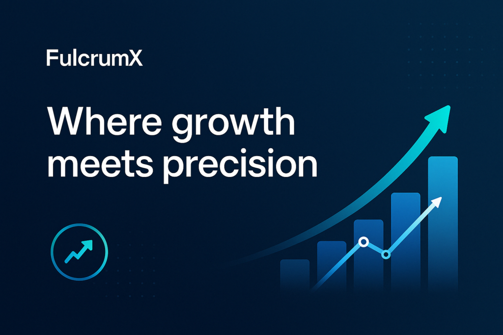 FulcrumX Image where growth meets precision